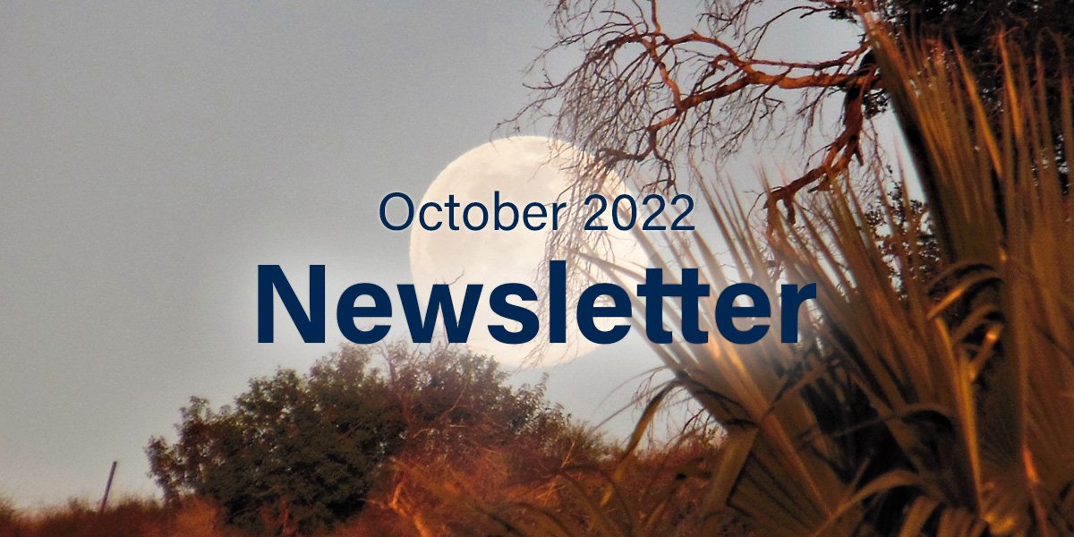 Newsletter | October 2022 | Have a Spook-tacular Time