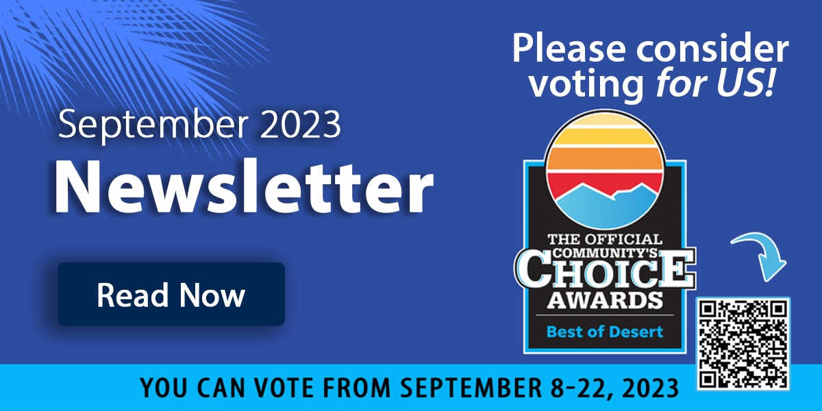 Newsletter | September 2023 | Vote For Us as Best of Desert